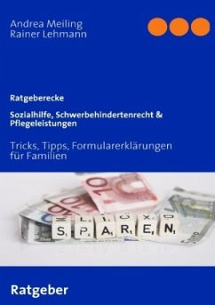 Sozialhilfe, Schwerbehindertenrecht & Pflegeleistungen - Lehmann, Rainer;Meiling, Andrea