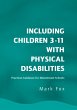 Including Children 3-11 With Physical... - Bild 1