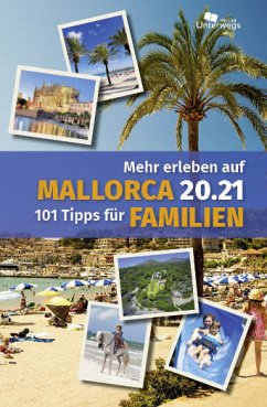 Mehr erleben auf Mallorca 20.21 - Klemann, Manfred;Schlegel, Thomas
