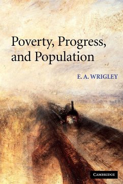 Poverty, Progress, and Population - Wrigley, E. A.