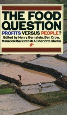 The Food Question - Bernstein, Henry; Mackintosh, Maureen; Martin, Charlotte