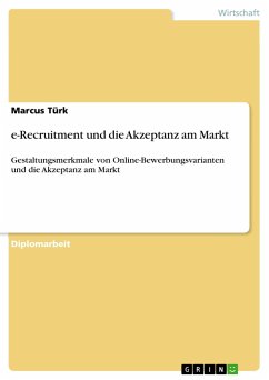 e-Recruitment und die Akzeptanz am Markt - Türk, Marcus