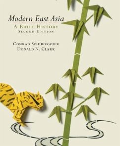 Modern East Asia - Schirokauer, Conrad; Clark