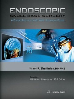 Endoscopic Skull Base Surgery - Shahinian, Hrayr K.