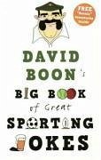 David Boons Big Book of Great Sporting - Boon, David