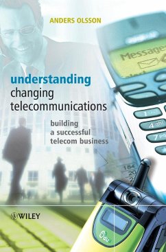 Understanding Changing Telecommunication - Olsson, Anders