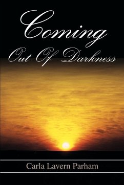 Coming Out Of Darkness - Parham, Carla Lavern