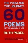 The Poem and the Journey - Padel, Ruth