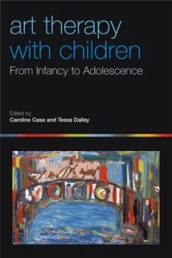 Art Therapy with Children - Case, Caroline / Dalley, Tessa (eds.)