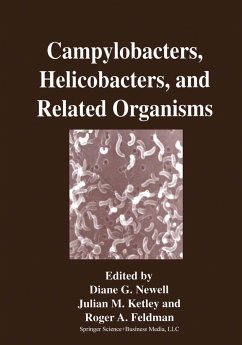 Campylobacters, Helicobacters, and Related Organisms - Newell, Diane G. / Ketley, Julian M. / Feldman, Roger A. (Hgg.)