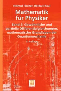Mathematik für Physiker - Fischer, Helmut;Kaul, Helmut