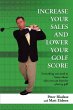 Increase Your Sales and Lower Your Golf... - Bild 1
