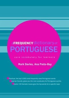 A Frequency Dictionary of Portuguese - Davies, Mark (Brigham Young University, Utah, USA); Preto-Bay, Ana Maria (Brigham Young University, USA)