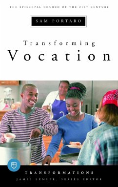 Transforming Vocation - Portaro, Sam