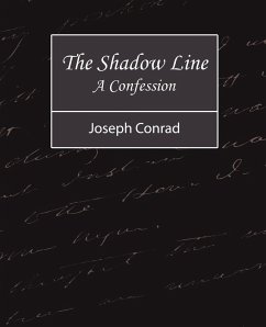 The Shadow Line - A Confession