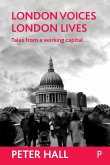 London voices, London lives