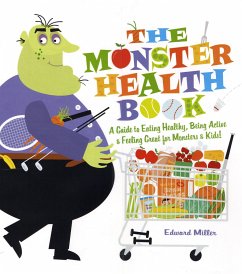 The Monster Health Book - Miller, Edward