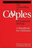 The Counselling of Couples in Healthcare Settings