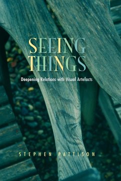 Seeing Things - Pattison, Stephen