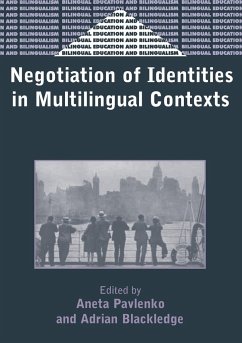 Negotiation of Identities in Multilingual Contexts