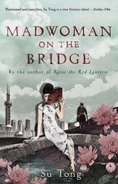 Madwoman on the Bridge - Tong, Su