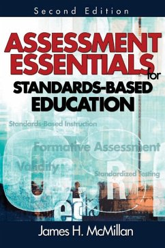 Assessment Essentials for Standards-Based Education - McMillan, James H.