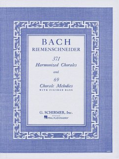 Cover 371 Harmonized Chorales and 69 Chorale Melodies J.S. Bach Piano Method Book with Figured Bass Classical Keyboard Exercises for Pianists and Music Theory Students G. Schirmer Edition