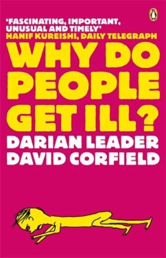 Why Do People Get Ill? - Leader, Darian; Corfield, David