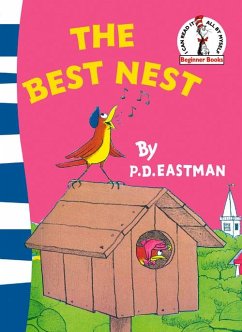 The Best Nest - Eastman, P. D.