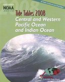 Tide Tables: Central and Western Pacific Ocean and Indian Ocean