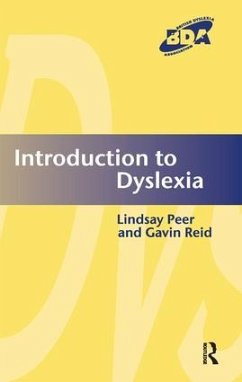 Introduction to Dyslexia - Peer, Lindsay; Reid, Gavin