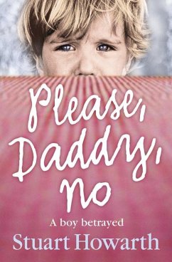 Please, Daddy, No - Howarth, Stuart