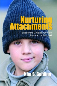 Nurturing Attachments - Golding, Kim S.