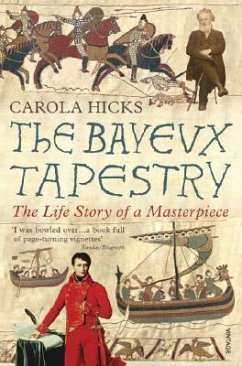 The Bayeux Tapestry - Hicks, Carola