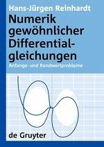 Numerik gewöhnlicher Differentialgleichungen - Reinhardt, Hans-Jürgen