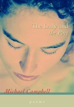 The Lady and the Poet - Campbell, Michael