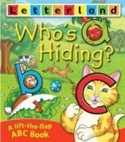 Who's Hiding ABC Flap Book - Wendon, Lyn