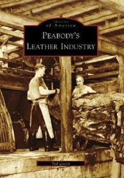 Peabody's Leather Industry - Quinn, Ted