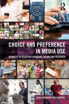 Choice and Preference in Media Use - Knobloch-Westerwick, Silvia