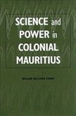 Science and Power in Colonial Mauritius