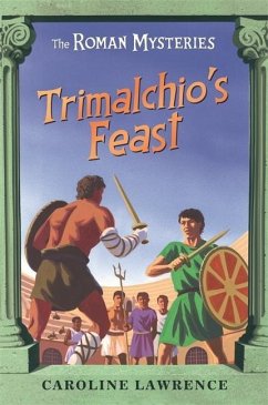 Trimalchio's Feast and Other Mini-Mysteries - Lawrence, Caroline