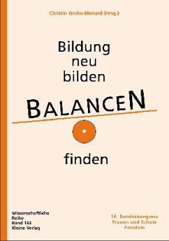 Bildung neu bilden - Balancen finden, m. CD-ROM