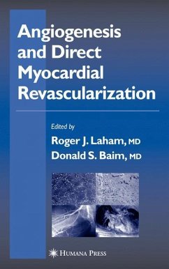 Angiogenesis and Direct Myocardial Revascularization - Laham, Roger J. / Baim, Donald S. (eds.)