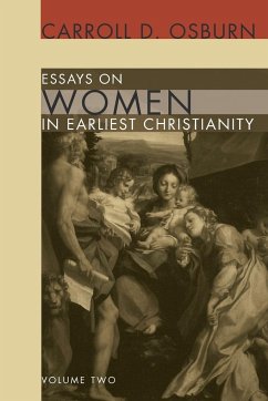 Essays on Women in Earliest Christianity, Volume 2