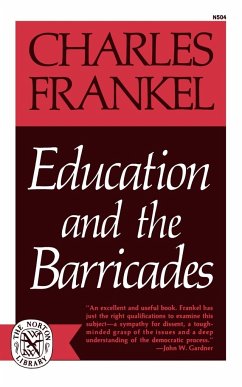 Education and the Barricades - Frankel, Charles