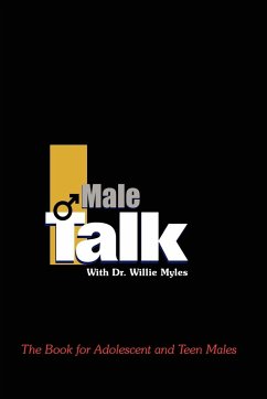 Male Talk with Dr.Willie Myles - Myles, Willie