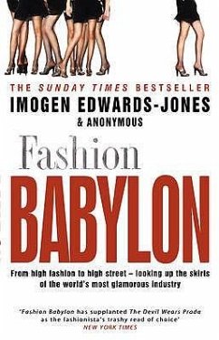 Fashion Babylon. Imogen Edwards-Jones & Anonymous - Edwards-Jones, Imogen