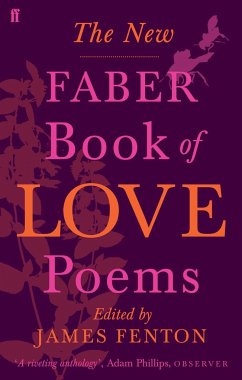 The New Faber Book of Love Poems - Poets, Various