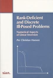 Rank-Deficient and Discrete III-Posed Problems - Hansen, Per Christian