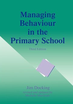 Managing Behaviour in the Primary School - Docking, Jim; Macgrath, Michelle